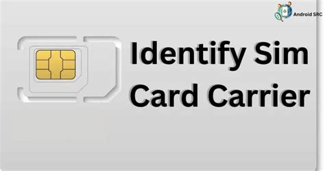 identify carrier by sim card